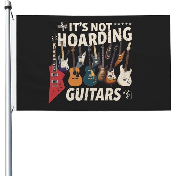 Flag 3x5 Outdoor Double Sided Personalized Flags for House 3x5 Ft, It's Not Hoarding Guitars Collection Tapestry for Bedroom