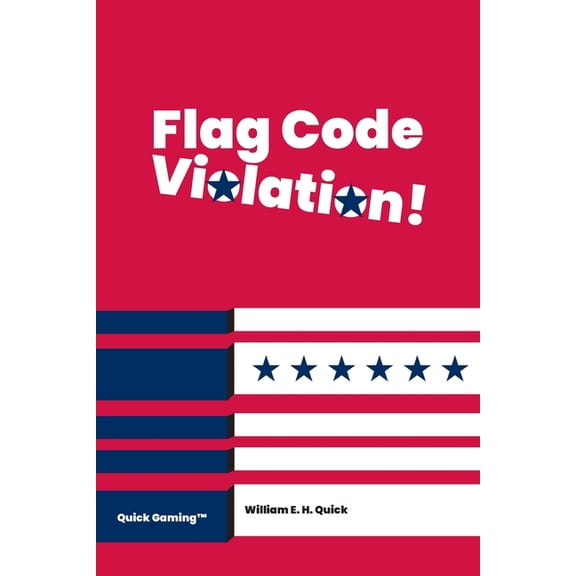 Flag Code Violation!, (Paperback)