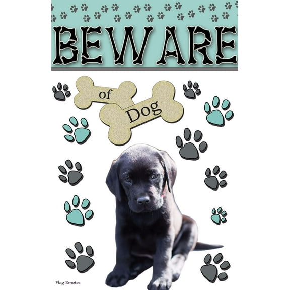 Flag Emotes - Double Sided Garden Flag - Beware Of Dog - Black Lab Puppy