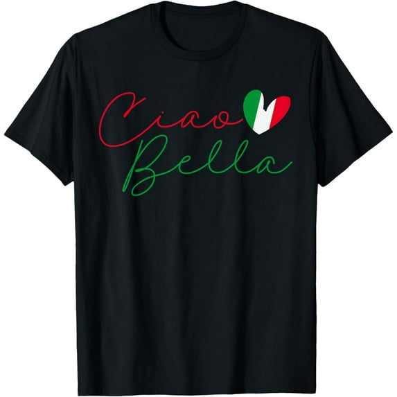 Flag Italy Italian Ciao Bella T-Shirt