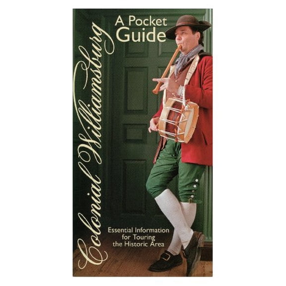 Pre-Owned Colonial Williamsburg: A Pocket Guide (Paperback) 0879352485 9780879352486
