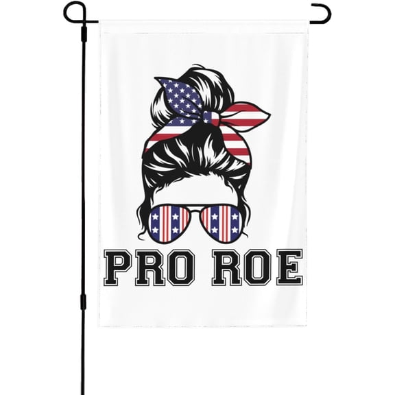 Flag Pro Roe 1973 Flag, Pro Roe 1973 Garden Flag Novelty Garden Flag 12x18 Double Sided Garden Flag For Home