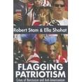 thumbnail image 1 of Flagging Patriotism: Crises of Narcissism and Anti-Americanism, 1 of 1