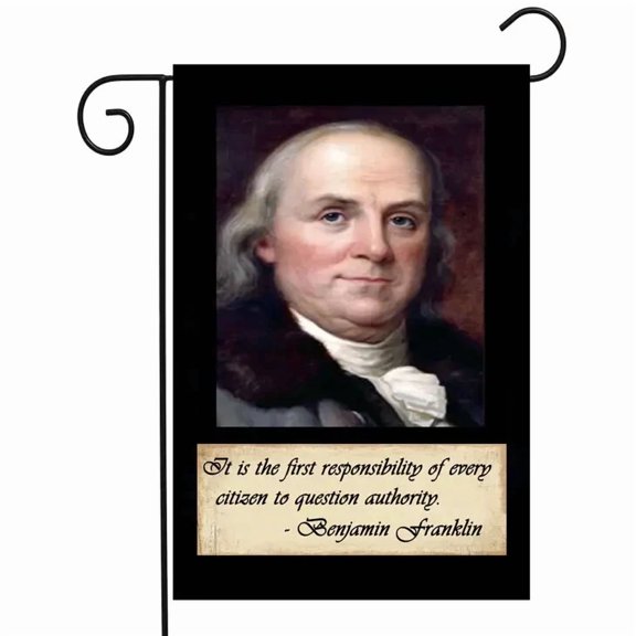 Flags Galore Ben Franklin Garden Flag W