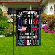 I May Live in the USA but My Story Began in Azerbaijan Flag Proud Azeri American Garden Flag, Double-Sided Outdoor Yard Decor 11.5 x 17.5 Inch