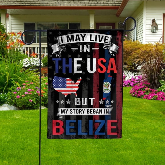 Flags I May Live in The USA But My Story Began in Belize Flag Proud Belizean American Garden Flag (11.5x17.5) Double Sided-USA Flags Premium Polyester-Decorative Indoor Outdoor Flag