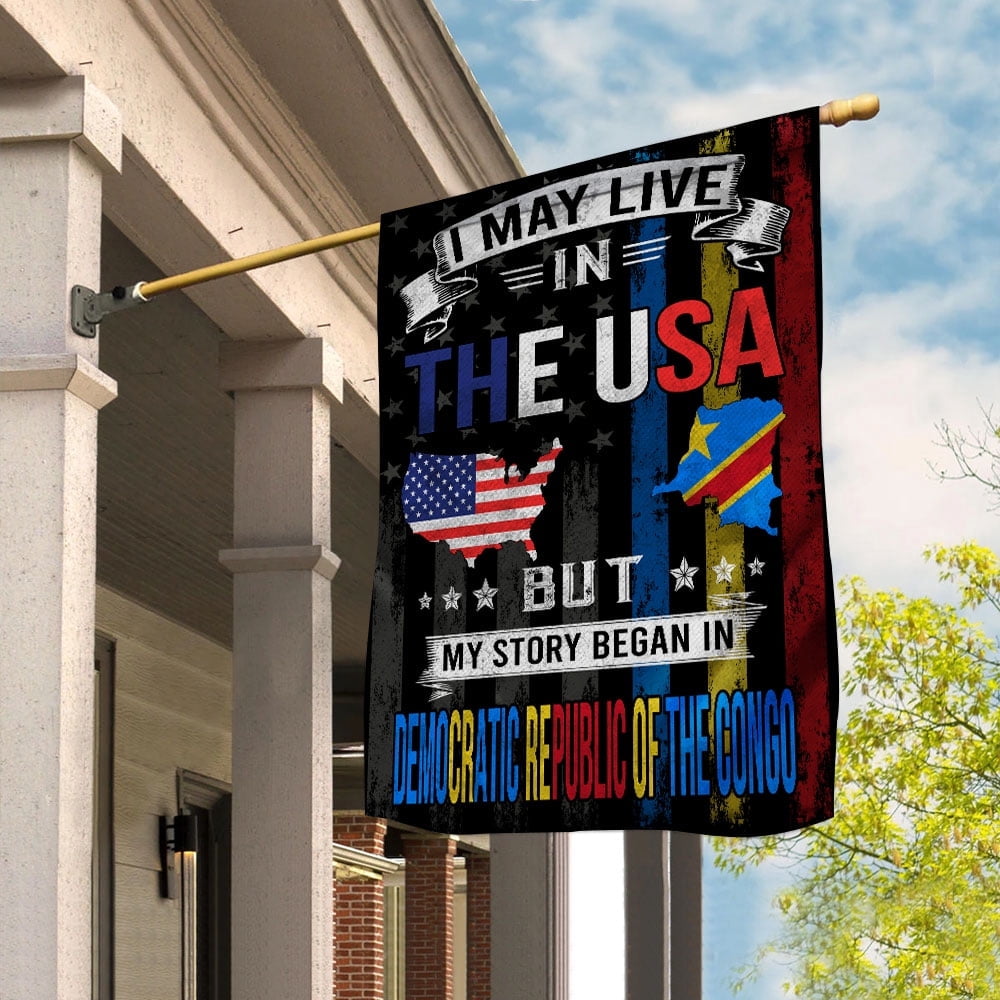 Flags I May Live in The USA But My Story Began in The Congo Flag Proud Congolese American Garden Flag, Double-Sided Decorative Outdoor Flag, Patriotic Polyester Yard Flag 12 x 18 in