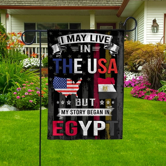 Flags I May Live in The USA But My Story Began in Egypt Flag Proud Egyptian American Garden Flag (11.5x17.5) Double Sided-USA Flags Premium Polyester-Decorative Indoor Outdoor Flag