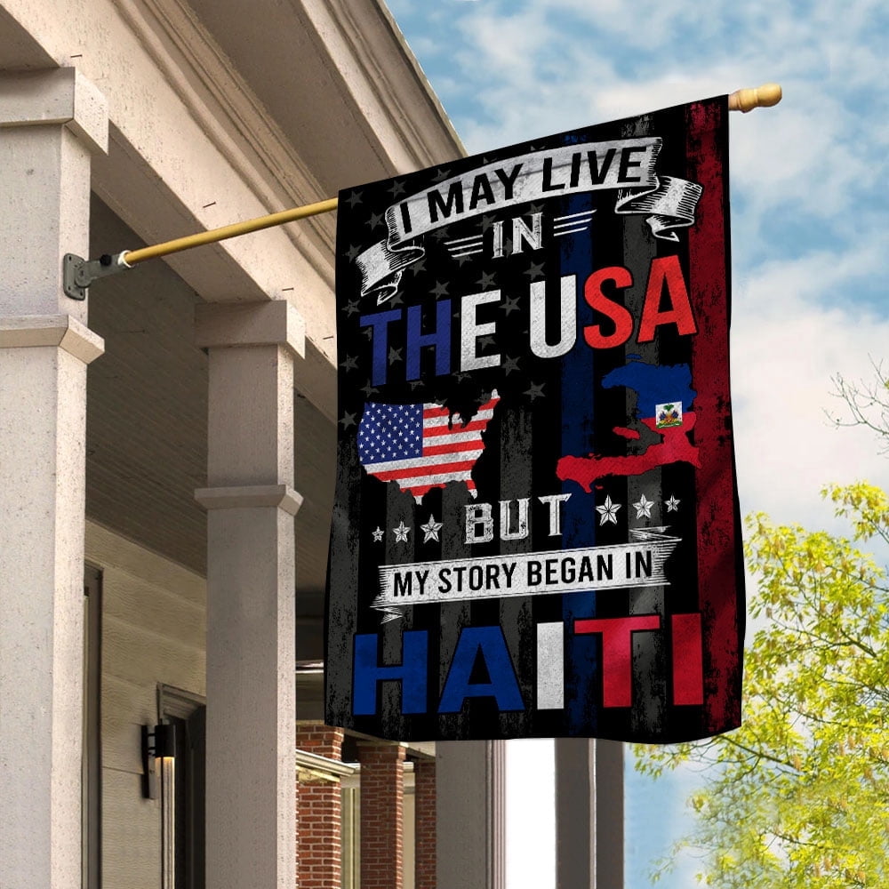 Flags I May Live in The USA But My Story Began in Haiti Flag Proud Haitian American House Flag, Double-Sided Decorative Outdoor Flag, Patriotic Polyester Yard Flag 29.5 x 39.5 in
