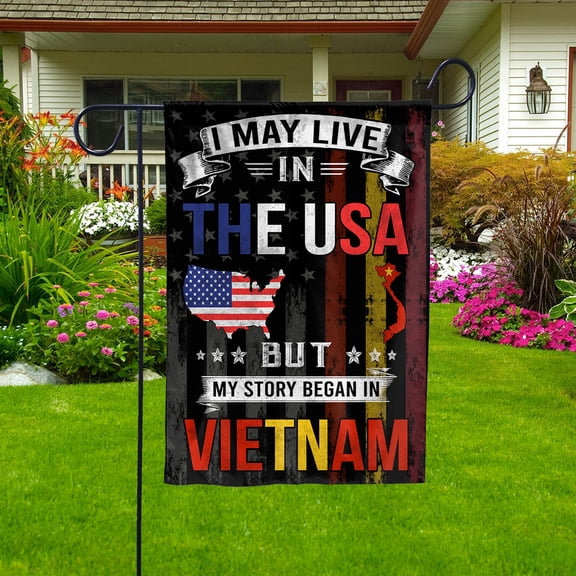 Flags I May Live in The USA But My Story Began in Vietnam Flag Proud Vietnamese American Garden Flag (11.5x17.5) Double Sided-USA Flags Premium Polyester-Decorative Indoor Outdoor Flag