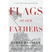 JAMES BRADLEY; RON POWERS; MICHAEL FRENCH Flags of Our Fathers, (Paperback)