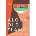 thumbnail image 1 of Flame: Aloha Old Flame (Series #1) (Paperback), 1 of 1