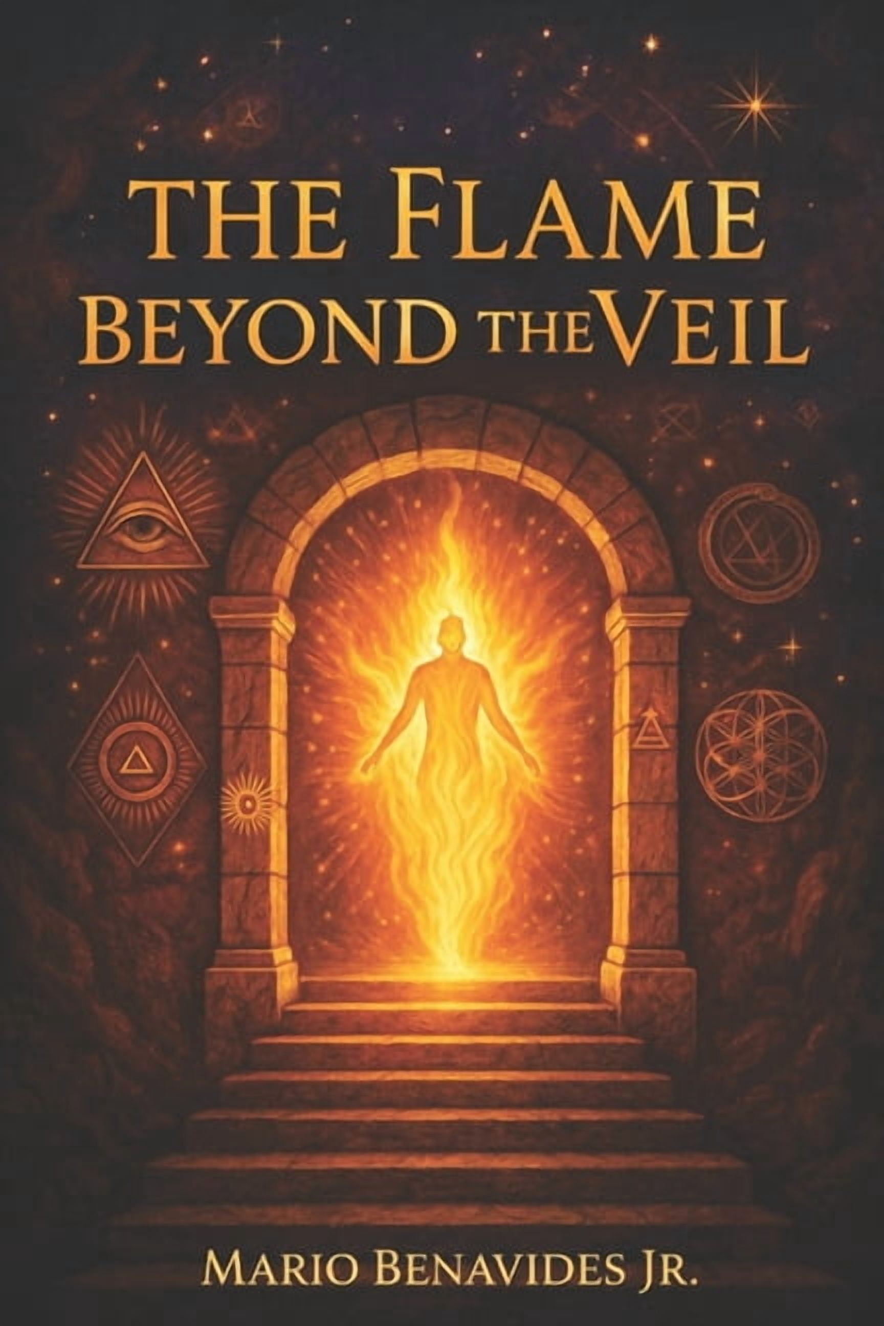 The Veil Series: The Architecture of Dec The Flame Beyond the Veil: A Guide to the Hidden Path of Initiation, Gnosis, and the Light Body, Book 1, (Paperback)