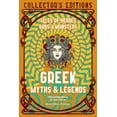 thumbnail image 1 of Flame Tree Collector's Editions Greek Myths &amp; Legends: Tales of Heroes, Gods &amp; Monsters, (Hardcover), 1 of 1