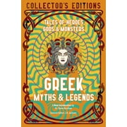 Flame Tree Collectors Editions Greek Myths & Legends Tales of Heroes, Gods & Monsters, Hardcover