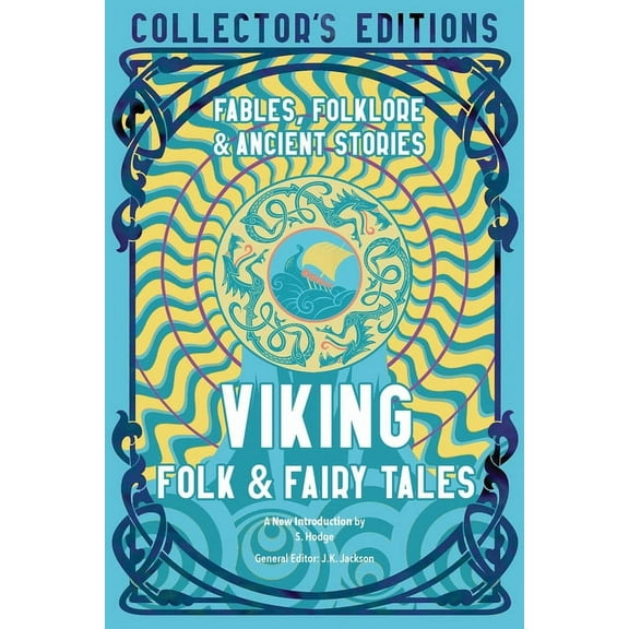 Flame Tree Collector's Editions Viking Folk & Fairy Tales: Fables, Folklore & Ancient Stories, (Hardcover)