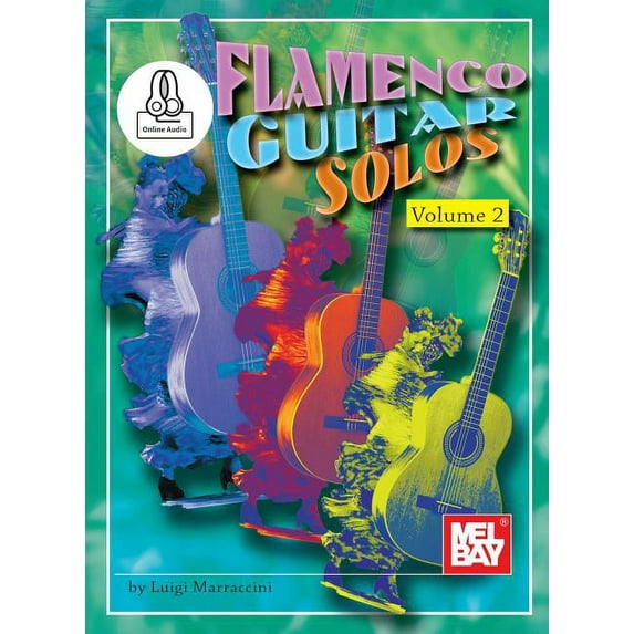 Flamenco Guitar Solos : Includes Online Audio