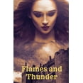 thumbnail image 1 of Flames and Thunder (Paperback), 1 of 1