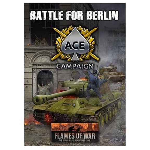 Battlefront Miniatures Battle of Berlin - Ace Campaign New