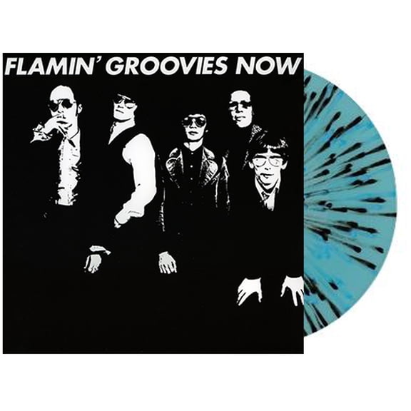 Flamin' Groovies - Now - Blue and Black Splatter Vinyl (Limited Ed. Exclusive) - Music & Performance