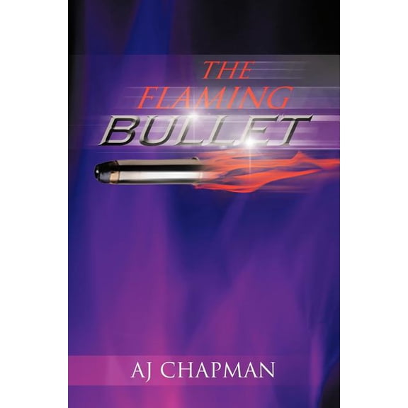 Flaming Bullet