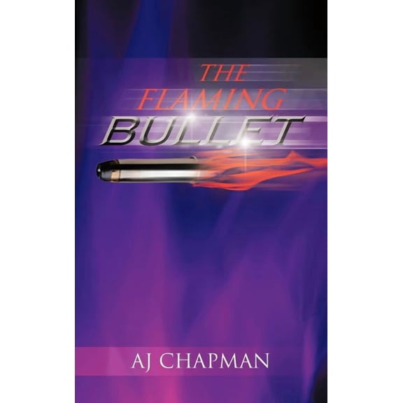 Flaming Bullet