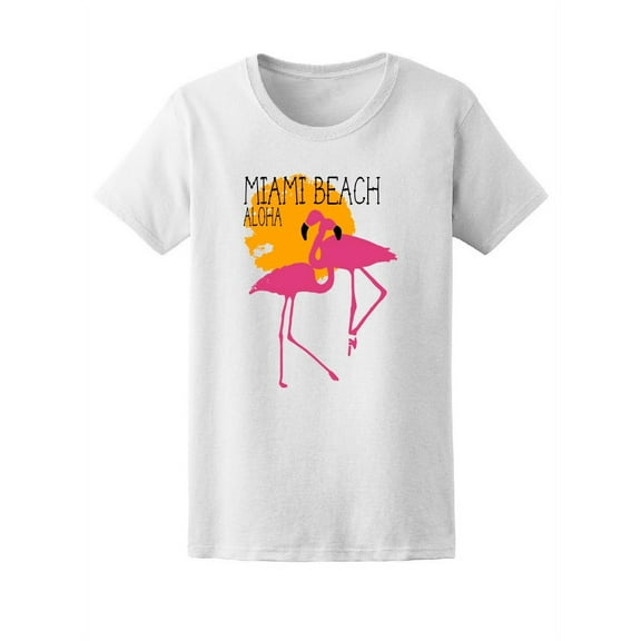 Flamingo Aloha Miami Beach T-Shirt Women -Image by Shutterstock, Female x-Large