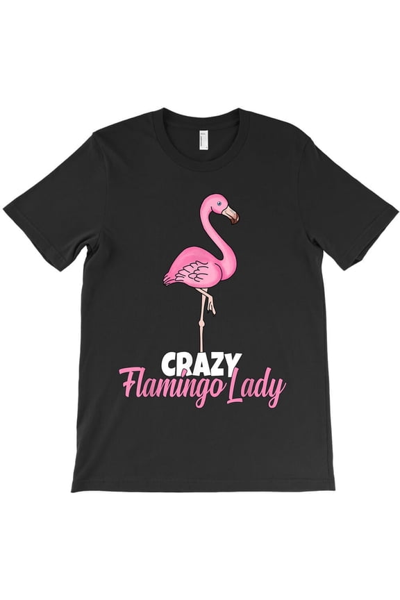 Flamingo Crazy Flamingo Lady Themed Funny Animal and Bird Lover Gift H33401 Unisex T-Shirt, Up to 5XL Available