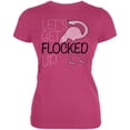 thumbnail image 1 of Flamingo Let's get Flocked Up Funny Pun Juniors Soft T Shirt Bright Berry X-LG, 1 of 1