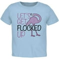 thumbnail image 1 of Flamingo Let's get Flocked Up Funny Pun Toddler T Shirt Light Blue Toddler Size 5/6, 1 of 1