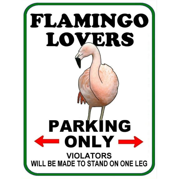 Flamingo Lovers Parking Only (v1) 11 inch by 9.5 inch Laminated Funny Sign