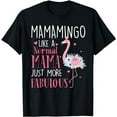 thumbnail image 1 of Flamingo Mamamingo like a normal Mama Gifts Funny Grandma T-Shirt, 1 of 5
