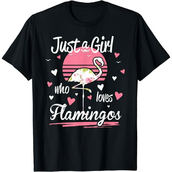Flamingo Shirt. Just A Girl Who Loves Flamingos T-Shirt