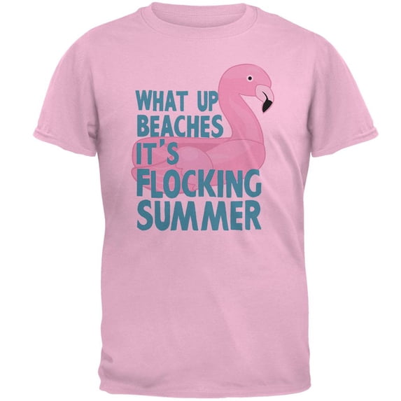 Flamingo What Up Beaches It's Flocking Summer Funny Pun Mens T Shirt