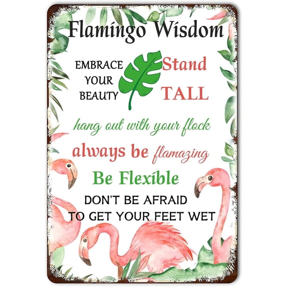 Flamingo Wisdom Metal Tin Sign, Embrace Your Beauty Inspirational Wall Decor Funny Tin Signs for Home Kitchen Office Cafe Farmhouse Backyard Man Cave Decor 8x12 Inch
