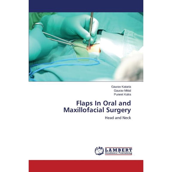 Flaps In Oral and Maxillofacial Surgery (Paperback)
