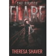thumbnail image 1 of Flare Flare: The Bridge, Book 3, (Paperback), 1 of 1