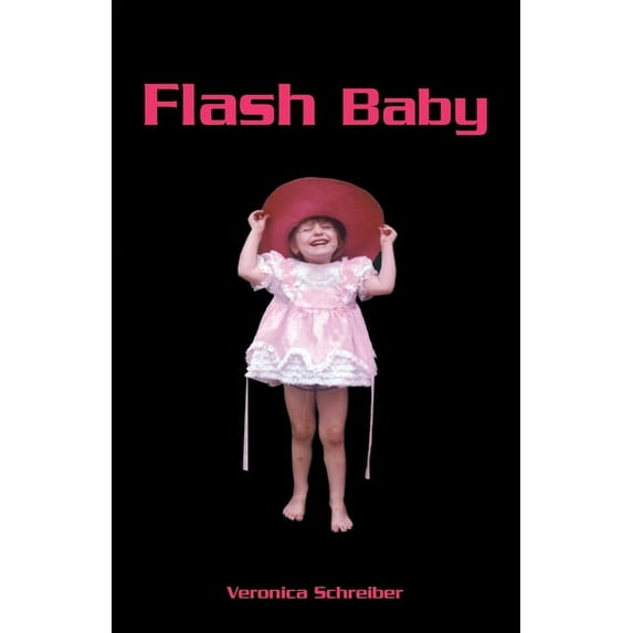 Flash Baby, (Paperback)