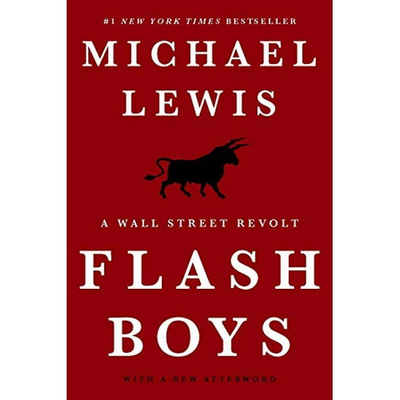 Pre-Owned Flash Boys: A Wall Street Revolt