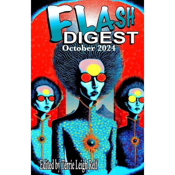 Flash Digest October 2024, (Paperback)