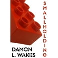 thumbnail image 1 of Flash Fiction Month: Smallholding (Paperback), 1 of 1
