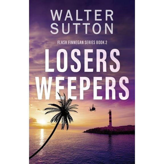 Flash Finnegan: Losers Weepers (Paperback)