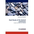 thumbnail image 1 of Flash Floods of the Dryland Catchments (Paperback), 1 of 1