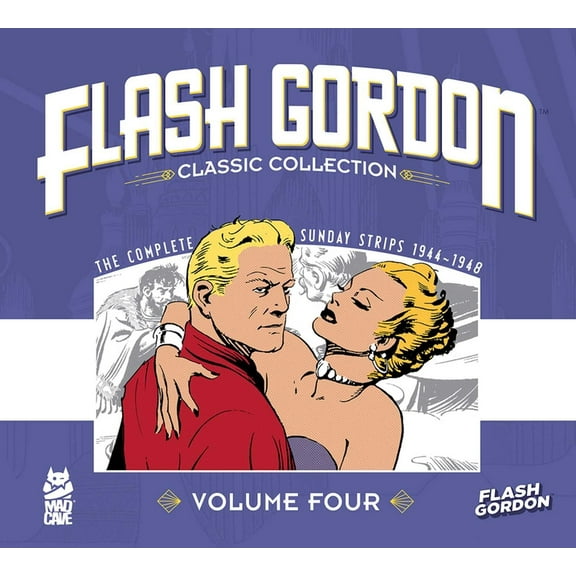 Flash Gordon Classic Collection Flash Gordon: Classic Collection Vol. 4, Book 4, (Hardcover)