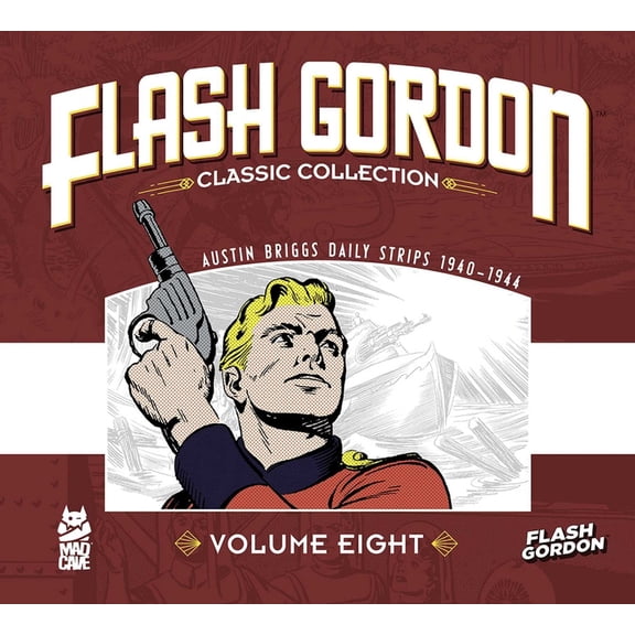 Flash Gordon Classic Collection Flash Gordon: Classic Collection Vol. 8, (Hardcover)