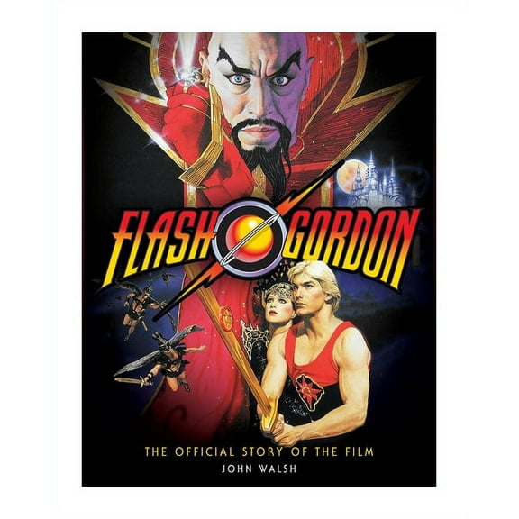 Flash Gordon: The Official Story of the Film, (Hardcover)