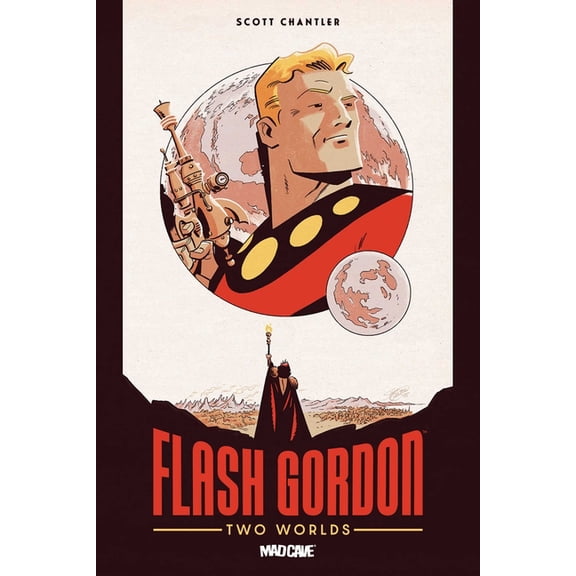Flash Gordon: Two Worlds Flash Gordon: Two Worlds - Part 1, (Hardcover)