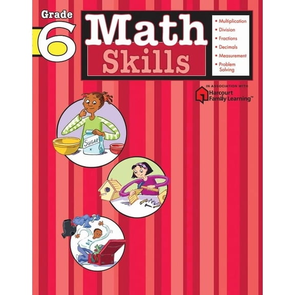 Flash Kids Harcourt Family Learning Math Skills: Grade 6 (Flash Kids Harcourt Family Learning), (Paperback)