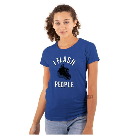 Flash People Photography Funny Saying Womens Slim Fit Graphic Tee Brisco Brands L