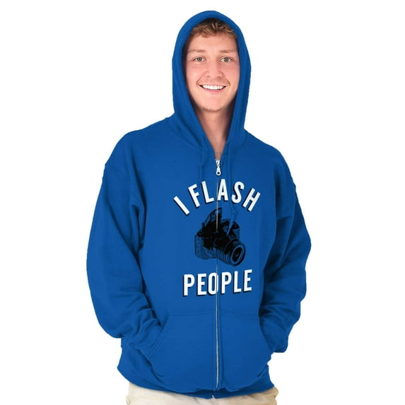 Flash People Photography Funny Saying Zip Up Hoodie Men's Women's Brisco Brands M